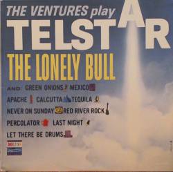 The Ventures Play Telstar, The Lonely Bull